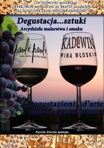 degustacja sztuki -  Parole Parole e Kadewin